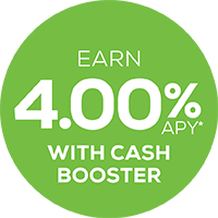 Earn 4.00% APY with Cash Booster